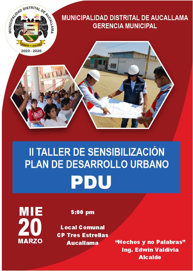 Aucallama: Rumbo al Plan de Desarrollo Urbano para la ocupación&nbsp;segura