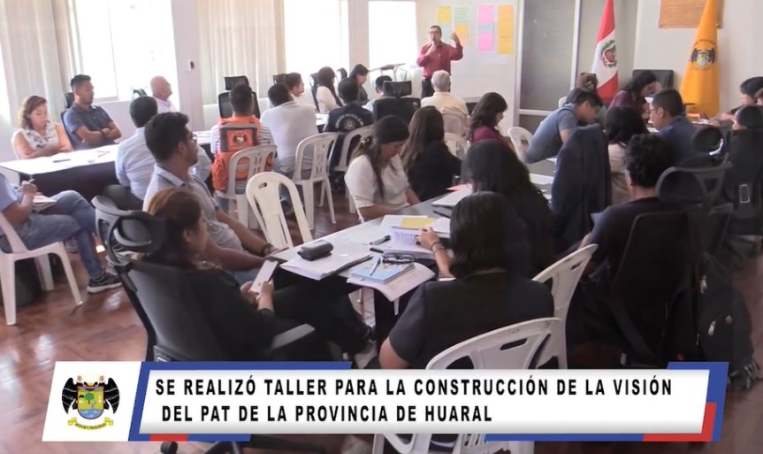 Se realizó taller para la construcción de la visión del PAT de la provincia de&nbsp;Huaral