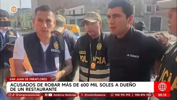 Acusados de robar más de 600 mil soles a dueño de&nbsp;restaurante
