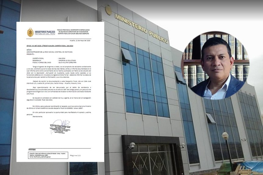 Huaral: Fiscalía solicita a medio digital revelar fuente tras difusión de audio sobre presunto caso de corrupción en&nbsp;Aucallama