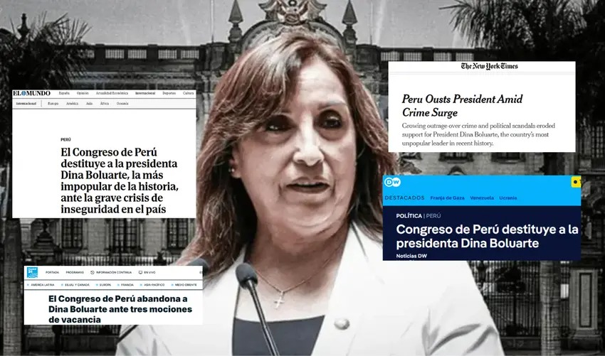 “La presidenta más impopular de Perú cae destituida”: así informaron medios internacionales sobre la vacancia de Dina&nbsp;Boluarte